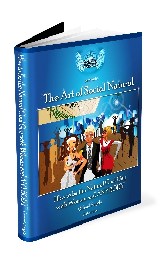 The Art of Social Natural - Gabriel Angelo The Art of Social Natural - Gabriel Angelo